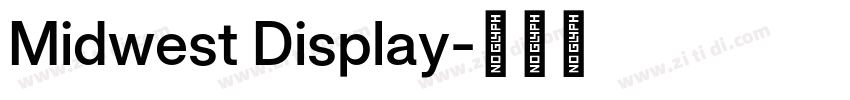 Midwest Display字体转换 Midwest Display字体转换